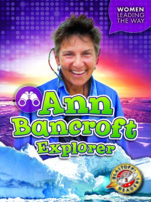 cover image of Ann Bancroft: Explorer